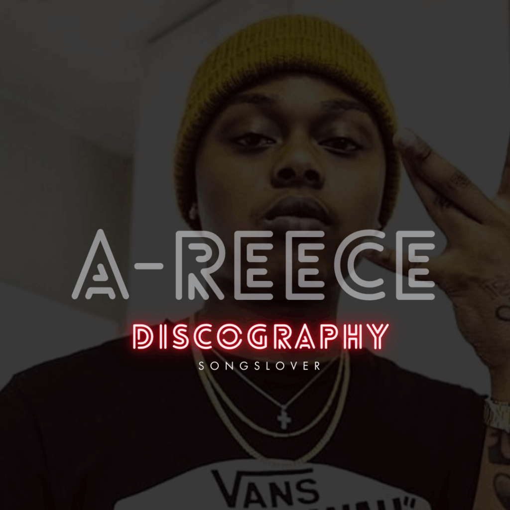 A-Reece - Discography 1 A-Reece - Discography