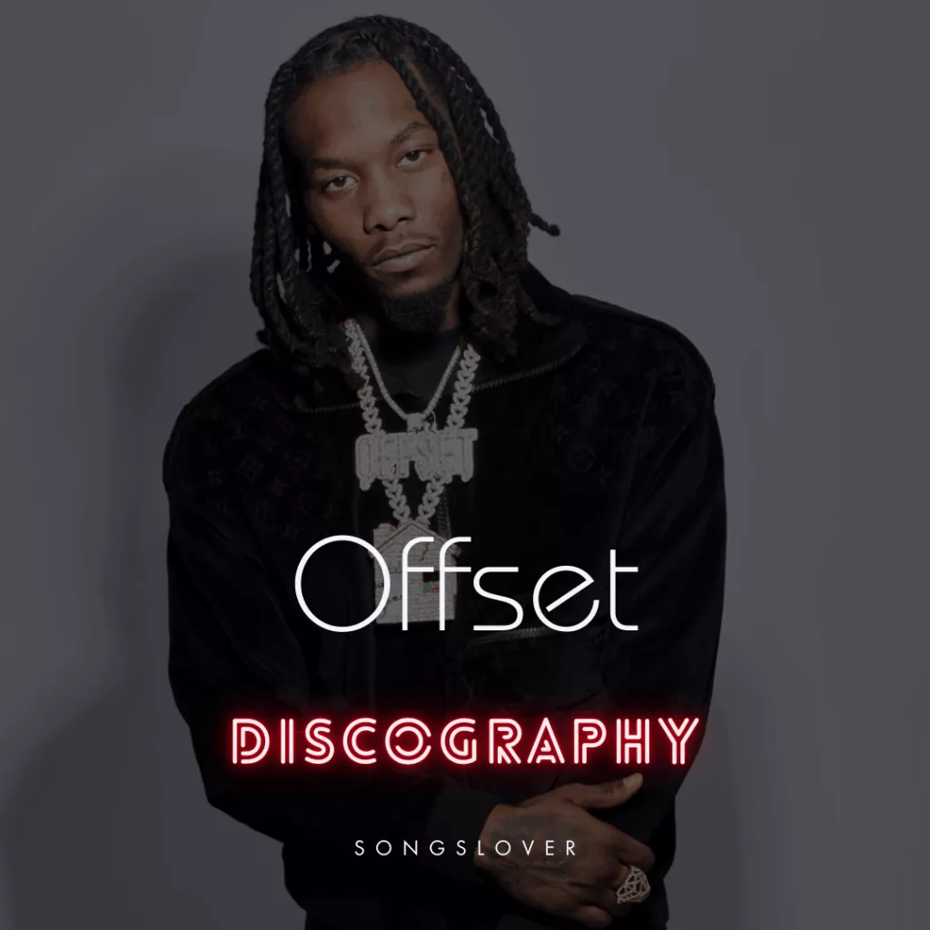 Offset - Discography 1 Offset Discography